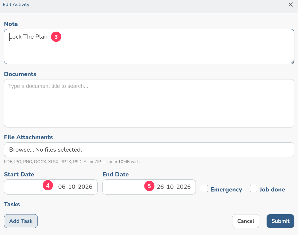 The Edit Activity form with the note marked as step 3, start date as step 4 and end date as step 5